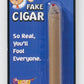 Fake Cigar