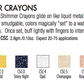 Shimmer Crayon