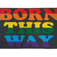 Flag (3x5Ft) - Born This Way