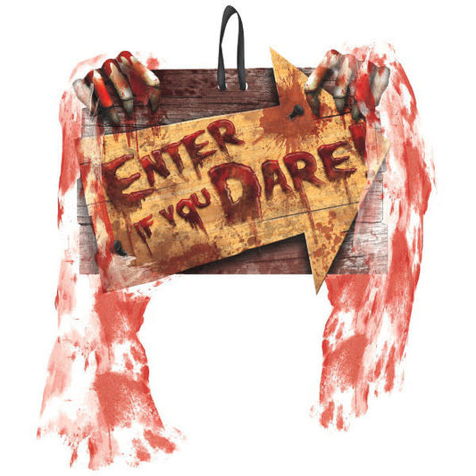 Halloween Sign: "Enter If You Dare"