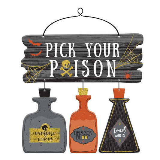 Deluxe Glitter Sign: "Pick Your Poison"
