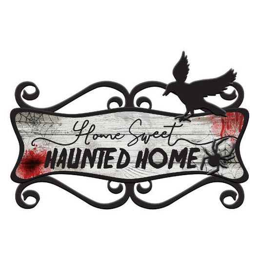 Sign - Home Sweet Haunted Home