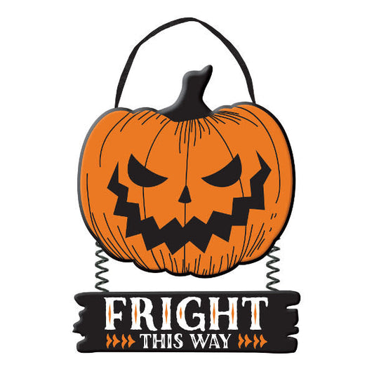 Hanging Sign - "Fright This Way"