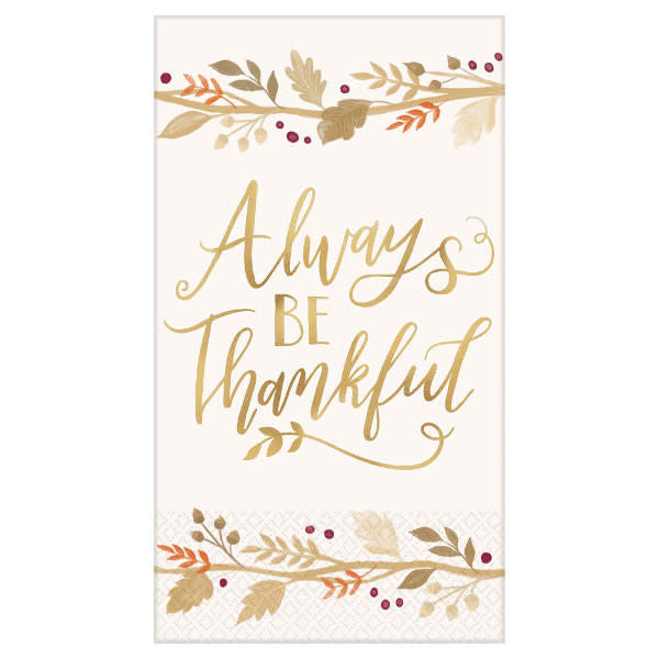 Guest Towel - Always Be Thankful