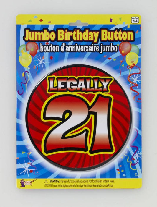 "Legally 21" Jumbo Birthday Button