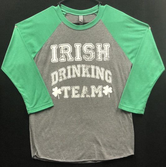 A St. Patrick's Day baseball tee that says Irish drinking team.