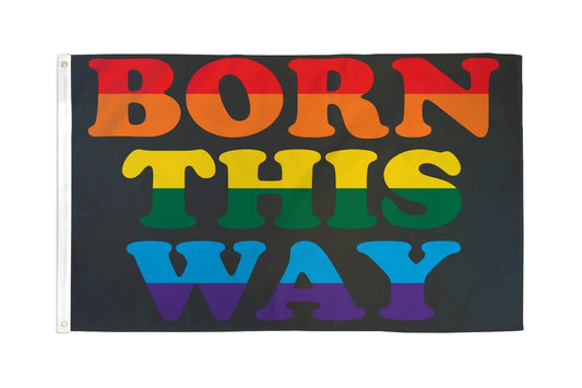 Flag (3x5Ft) - Born This Way