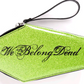 We Belong Dead Glitter Coffin Wallet